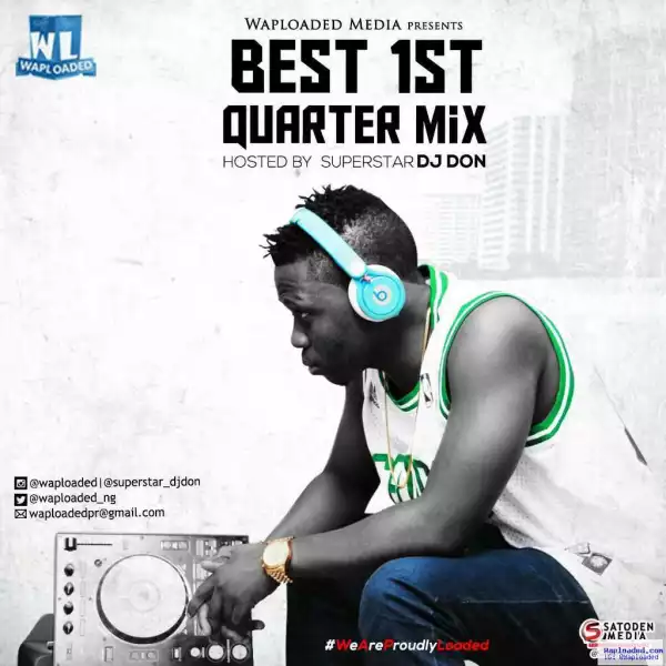 Dj Don - Best 1st Quater Mix